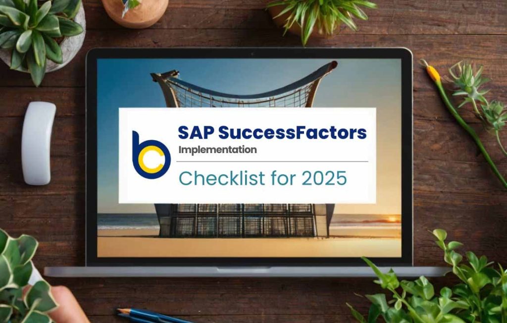 SAP SuccessFactors Implementation Checklist for 2025