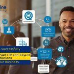 How to Successfully Transition to SAP HR and Payroll Solutions for Your Business